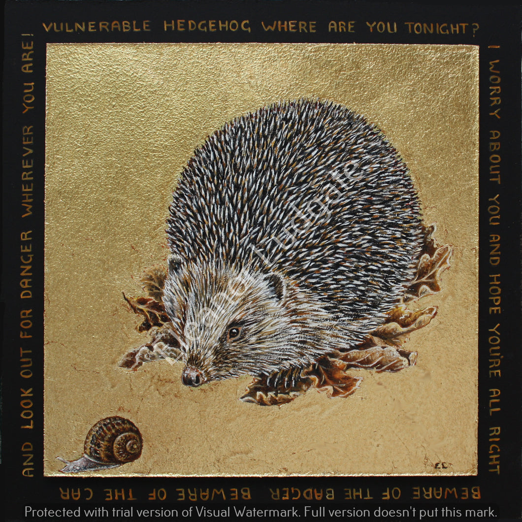 Vulnerable Hedgehog signed print